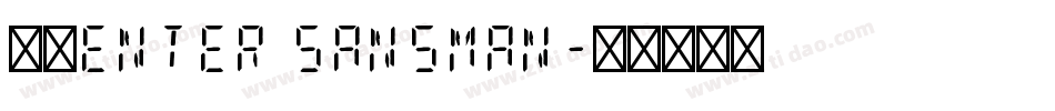 細體enter sansman字体转换